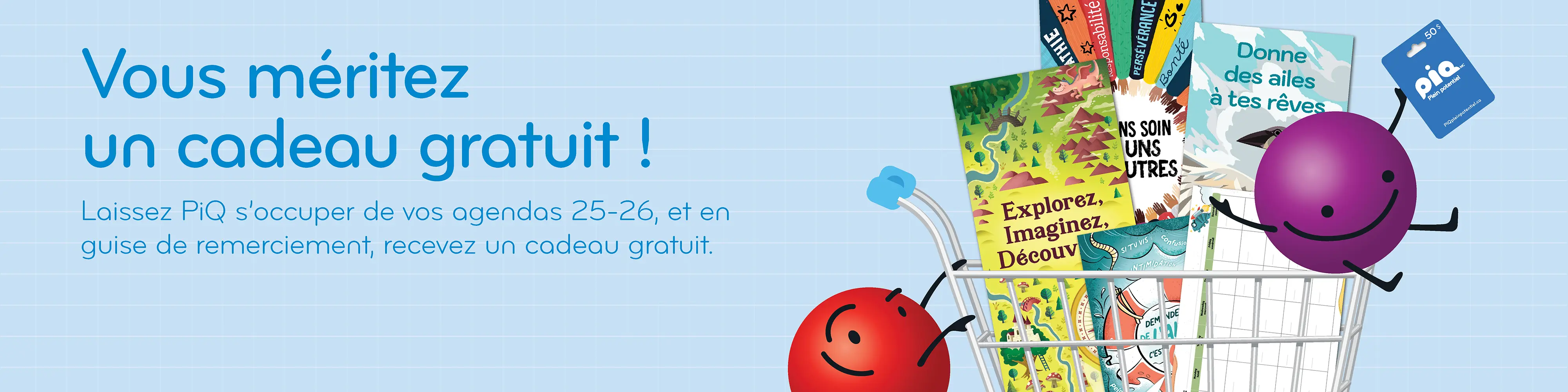 Vous méritez un cadeau gratuit !